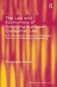 The Law and Economics of Enforcing European Consumer Law