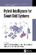 Hybrid Intelligence for Smart Grid Systems