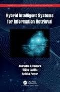 Hybrid Intelligent Systems for Information Retrieval
