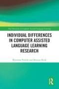Individual differences in Computer Assisted Language Learning Research