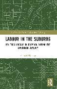 Labour in the Suburbs
