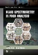 Mass Spectrometry in Food Analysis