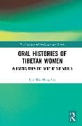 Oral Histories of Tibetan Women
