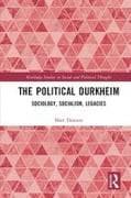 The Political Durkheim