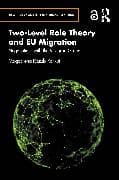 Two-Level Role Theory and EU Migration
