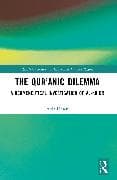 The Qur’anic Dilemma