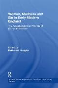 Women, Madness and Sin in Early Modern England