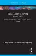 Regulating Open Banking