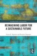 Reimagining Labor for a Sustainable Future