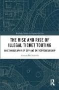 The Rise and Rise of Illegal Ticket Touting