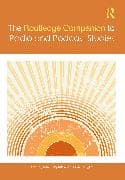 The Routledge Companion to Radio and Podcast Studies