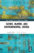 Satire, Humor, and Environmental Crises