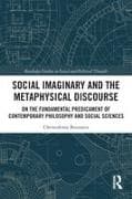 Social Imaginary and the Metaphysical Discourse
