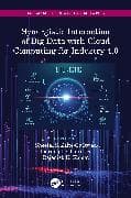 Synergistic Interaction of Big Data with Cloud Computing for Industry 4.0