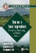 Tea as a Food Ingredient