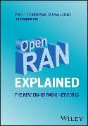 Open RAN Explained: The New Era of Radio Networks