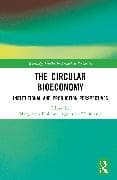 The Circular Bioeconomy