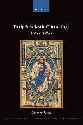 Early Scholastic Christology 1050-1250