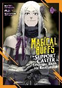 Magical Buffs: The Support Caster is Stronger Than He Realized! (Manga) Vol. 3