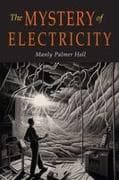 The Mystery of Electricity