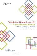 Translating Human Inner Life In and Between the Arts