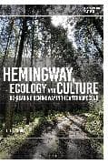 Hemingway, Ecology and Culture
