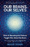 Our Brains, Our Selves