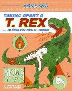 Inside Info: Taking Apart a T. rex
