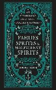 Faeries, Sprites & Malevolent Spirits