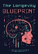 The Longevity Blueprint