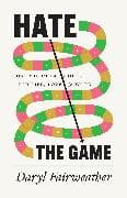 Hate the Game