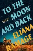 To the Moon and Back