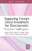 Regulating Foreign Direct Investment for Development