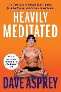Heavily Meditated
