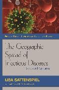 The Geographic Spread of Infectious Diseases