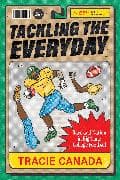 Tackling the Everyday