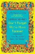 Don't Forget We're Here Forever
