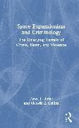 Space Expansionism and Criminology