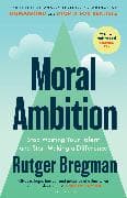 Moral Ambition