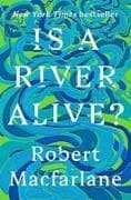 Is a River Alive?