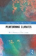 Performing Climates