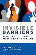 Invisible Barriers