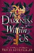 The Darkness Within Us