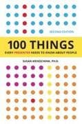 100 Things Every Presenter Needs To Know About People