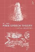 Free Speech Theory
