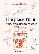 The Place I'm In