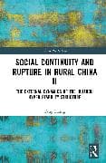Social Continuity and Rupture in Rural China II