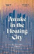 Awake in the Floating City