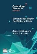 Ethical Leadership in Conflict and Crisis