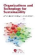 Organizations and Technology for Sustainability